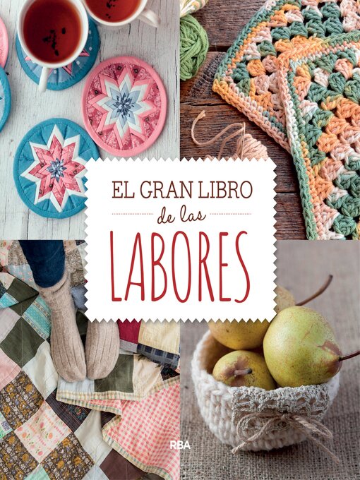 Title details for El gran libro de las labores by Varios autores - Available